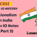 Nationalism in India Class 10 Notes