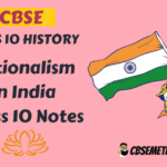 [ Part 1] Nationalism in India Class 10 Notes | Nationalism in India Class 10 Notes PDF