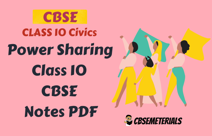 Power Sharing Class 10 CBSE Notes