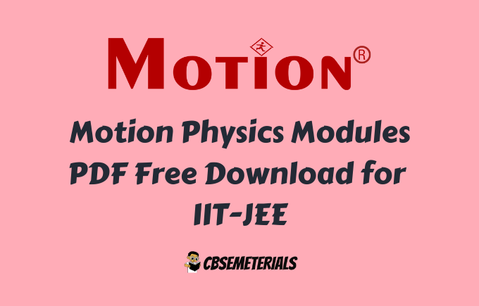 Motion Physics Modules PDF Free Download for IIT-JEE 4 Motion Physics Modules PDF Free Download for IIT-JEE